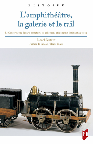 L’amphithéâtre, la galerie et le rail | Dufaux, Lionel