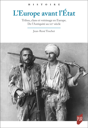 L’Europe avant l’État | Trochet, Jean-René