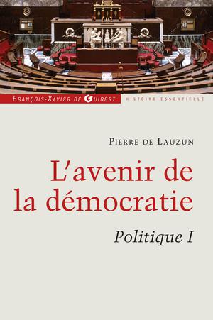 Politique | De Lauzun, Pierre
