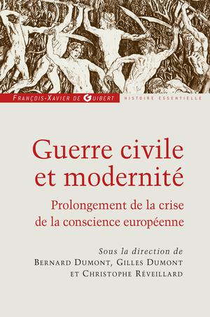 Guerre civile et modernité | Dumont, Bernard