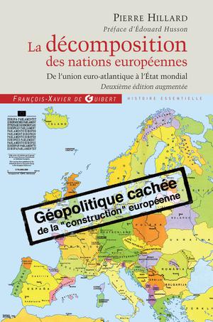 La décomposition des nations européennes | Hillard, Pierre