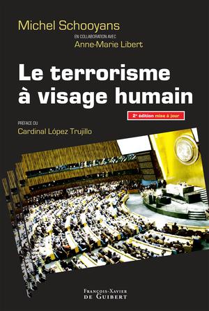 Le terrorisme à visage humain | Libert, Anne-Marie