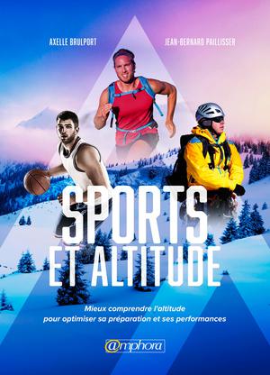 Sports et altitude | Paillisser, Jean-Bernard