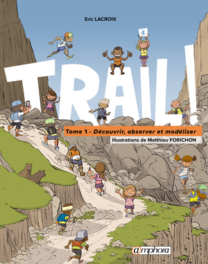 Trail ! | Lacroix, Eric