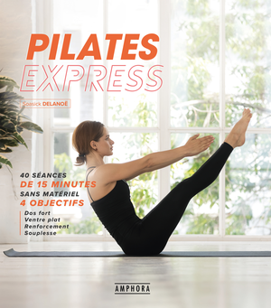 Pilates express | Delanoë, Soasick