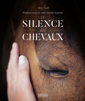 Le Silence des chevaux | Enoff, Pierre