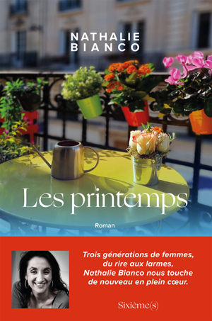 Les Printemps | Bianco, Nathalie