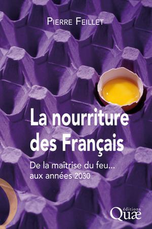 La nourriture des Français | Feillet, Pierre
