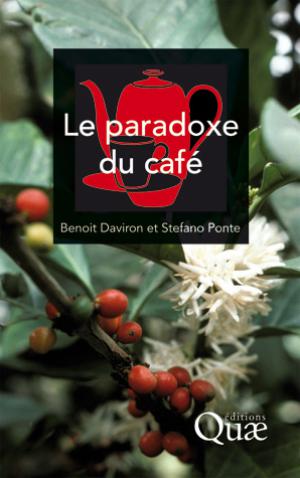 Le paradoxe du café | Daviron, Benoît