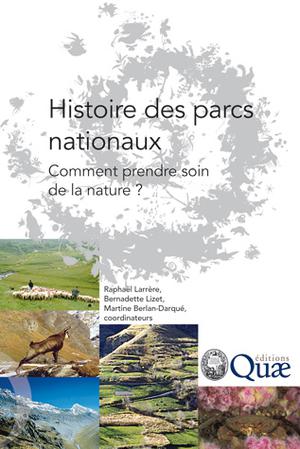 Histoire des parcs nationaux | Larrère, Raphael