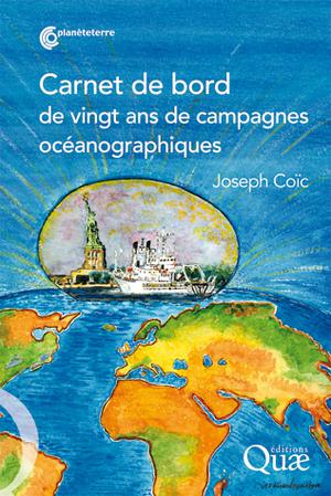 Carnet de bord de vingt ans de campagnes océanographiques | Coïc, Joseph