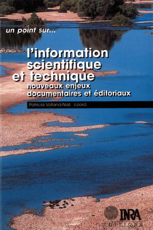 L'information scientifique et technique | Volland-Nail, Patricia