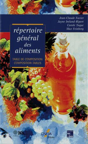 Répertoire général des aliments - Table de composition | Favier, Jean-Claude