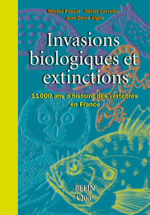 Invasions biologiques et extinctions | Lorvelec, Olivier