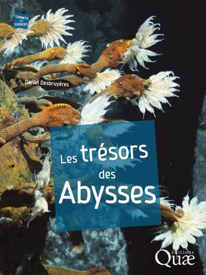 Les trésors des abysses | Desbruyères, Daniel