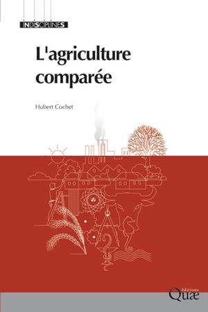 L'agriculture comparée | Cochet, Hubert
