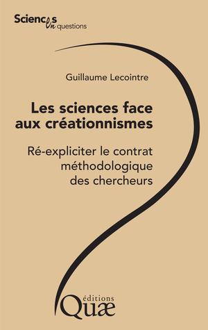 Les sciences face aux creationnismes | Lecointre, Guillaume