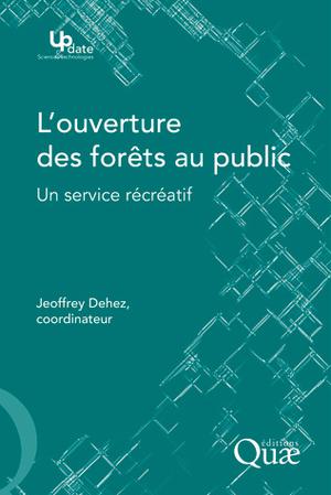 L'ouverture des forêts au public | Dehez, Jeoffrey