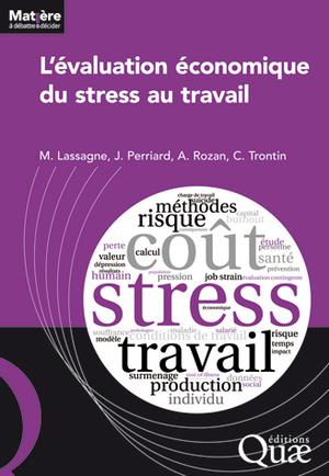 L’évaluation économique du stress au travail | Lassagne, Marc