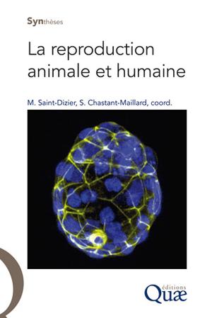 La reproduction animale et humaine | Saint-Dizier, Marie