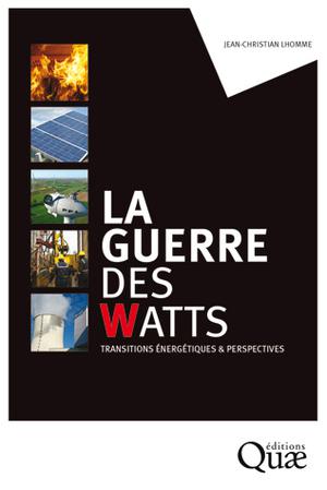 La guerre des watts | Lhomme, Jean-Christian