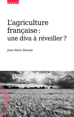 L'agriculture française | Séronie, Jean-Marie