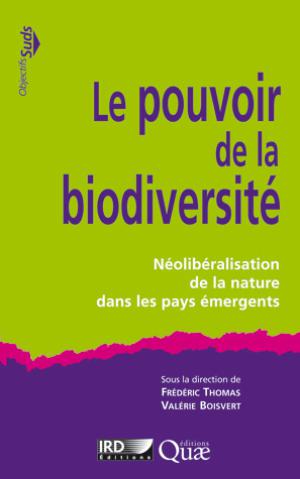 Le pouvoir de la biodiversité | Thomas, Frédéric