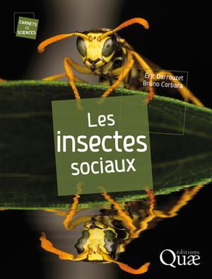 Les insectes sociaux | Darrouzet, Eric