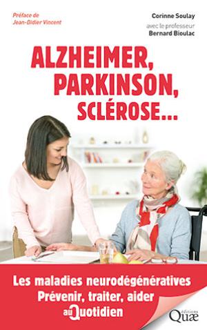 Alzheimer, Parkinson, sclérose... | Soulay, Corinne