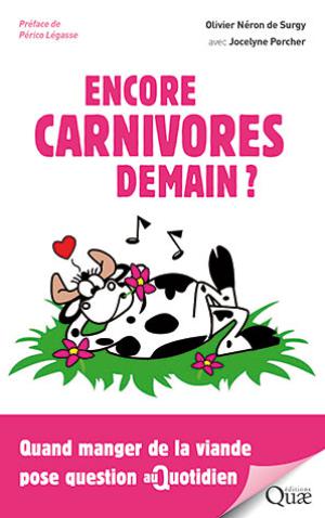 Encore carnivores demain ? | Néron De Surgy, Olivier
