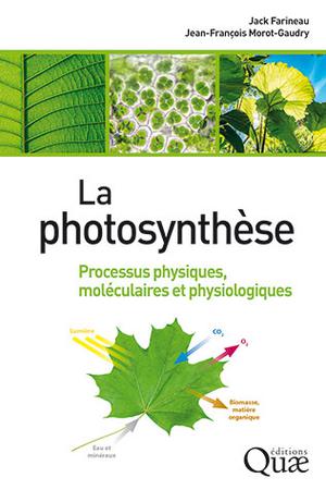 La photosynthèse | Farineau, Jack