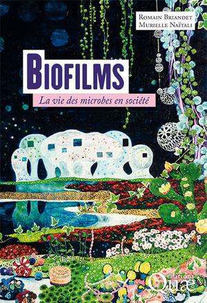 Biofilms | Briandet, Romain