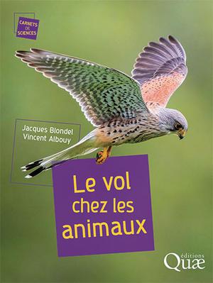 Le vol chez les animaux | Albouy, Vincent