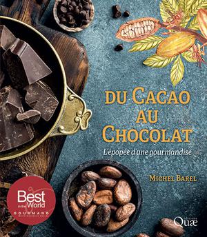Du cacao au chocolat | Barel, Michel