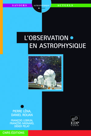 L'observation en astrophysique | Lebrun, François