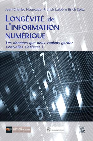 Longévité de l'information numérique | Hourcade, Jean-Charles