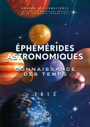 Ephémérides astronomiques 2013 | Institut de Mécanique et de Calcul des Ephémérides