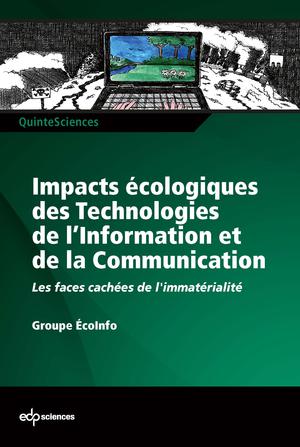 Impacts écologiques des technologies de l'information et de la communication | Groupe EcoInfo