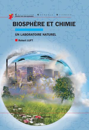 Biosphère et Chimie | Luft, Robert