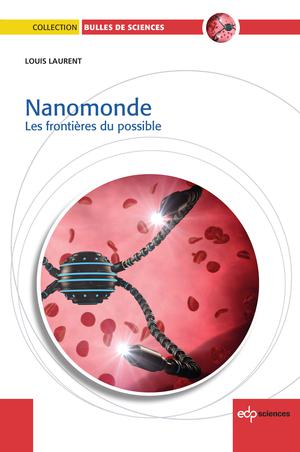 Nanomonde | Laurent, Louis
