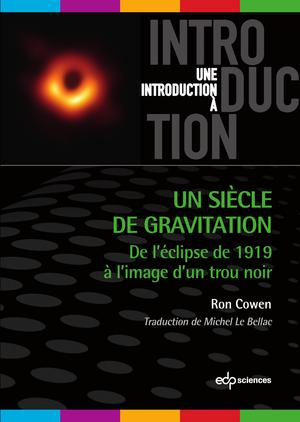 Un siècle de gravitation | Cowen, Ron