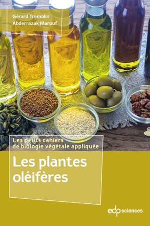 Les plantes oléifères | Tremblin, Gérard