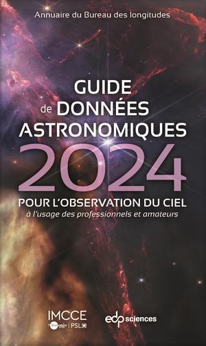Guide de données astronomiques 2024 | Imcce - Institut De Mécanique Céleste Et De Calcul Des Éphémérides