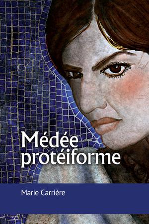 Médée protéiforme | Carrière, Marie