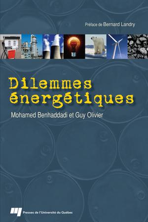 Dilemmes énergétiques | Benhaddadi, Mohamed
