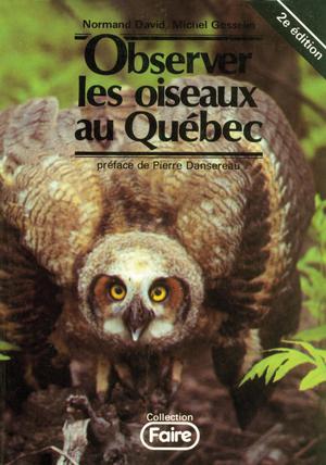 Observer les oiseaux au Québec | David, Normand