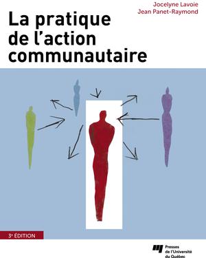 La pratique de l'action communautaire | Lavoie, Jocelyne