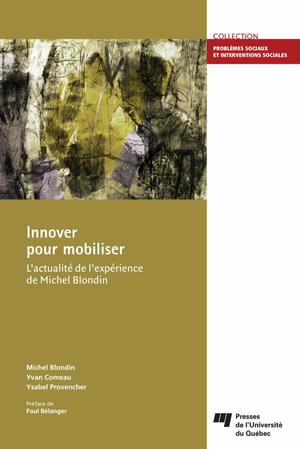 Innover pour mobiliser | Blondin, Michel