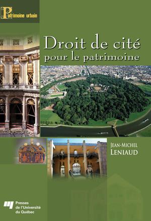Droit de cité pour le patrimoine | Leniaud, Jean-Michel