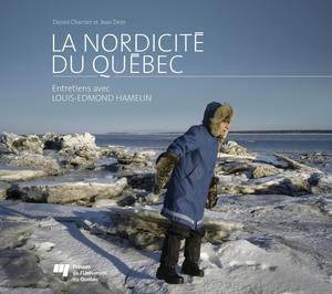 La nordicité du Québec | Chartier, Daniel
